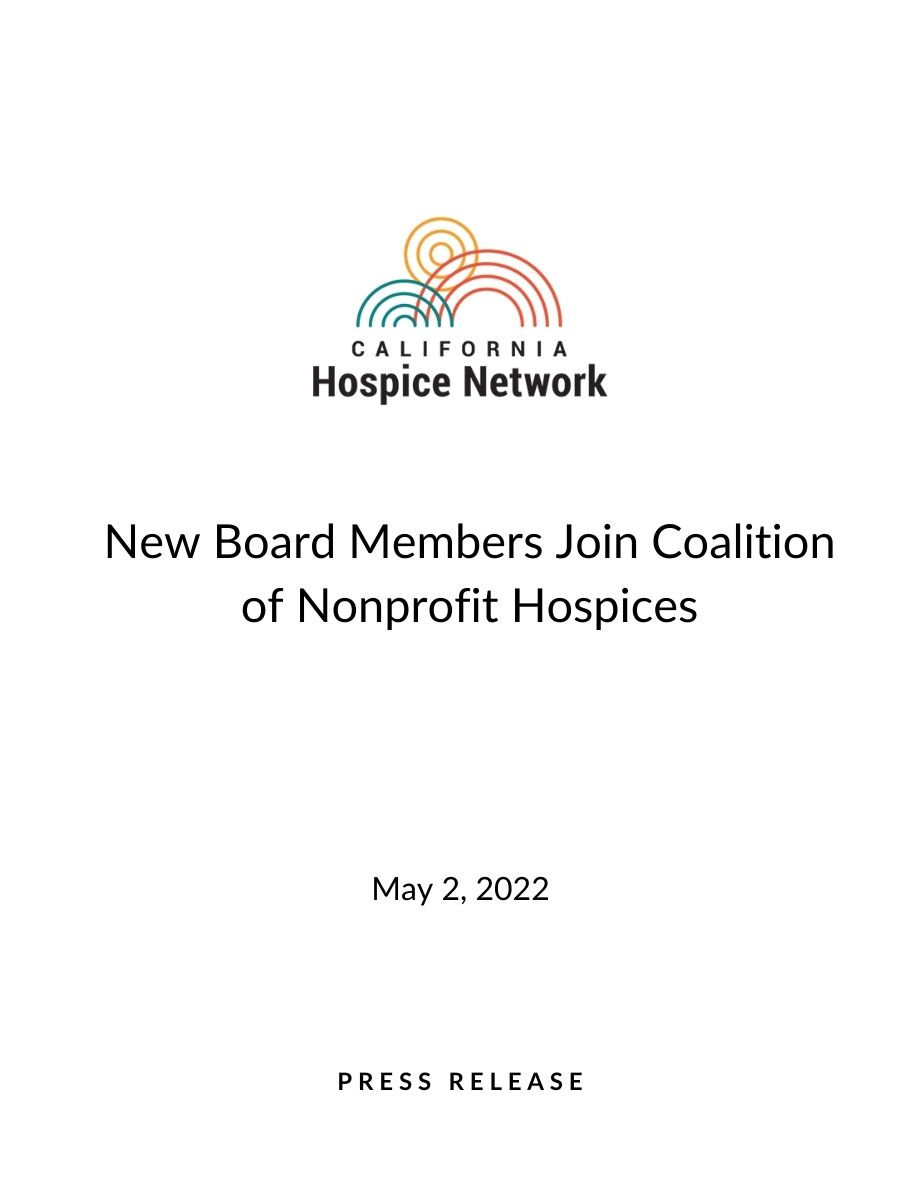 new board members join coalition of nonprofit hospices. may 2, 2022 press release